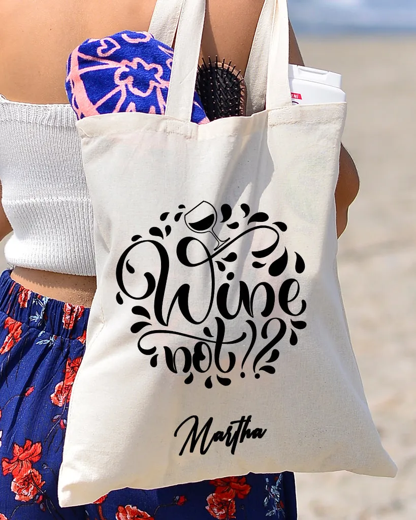 Wine? Not? Design - Winery Tote Bags
